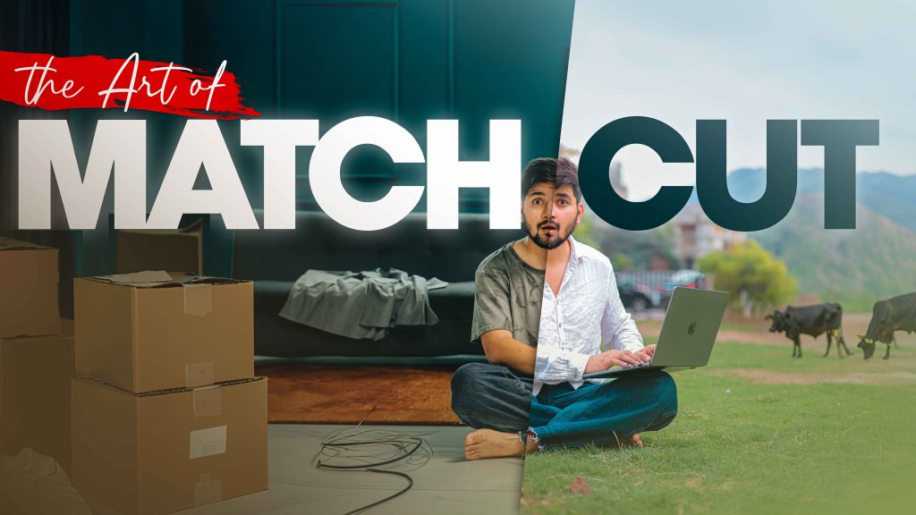 How to master the match cut effect for your videos